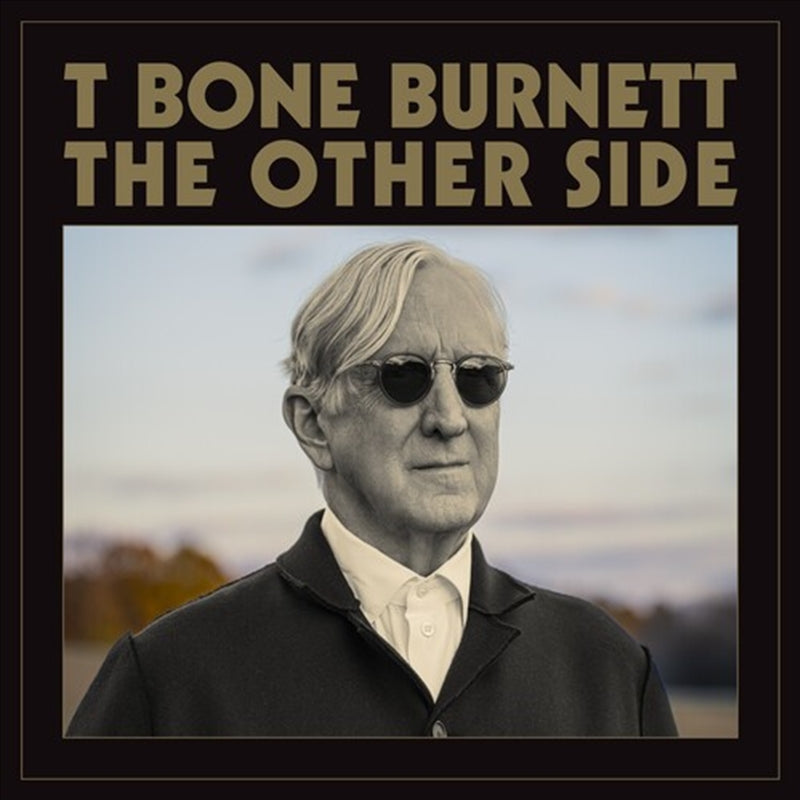 T-Bone Burnett - Other Side CD