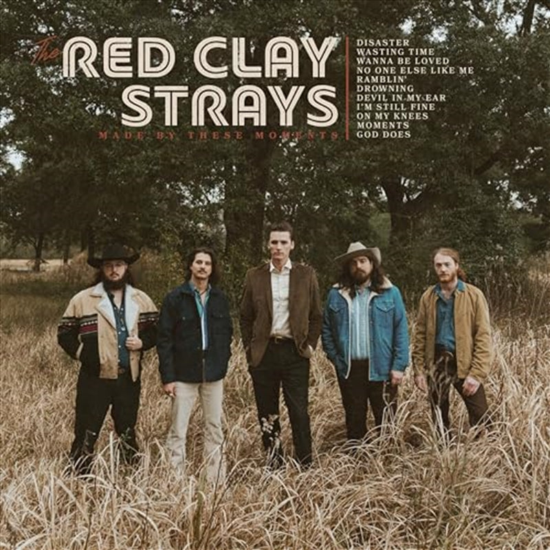 Red Clay Strays - Made By These Moments Vinyl