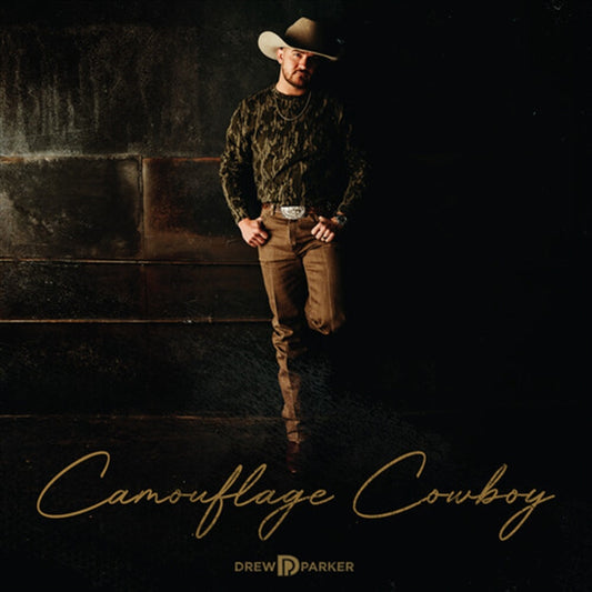 Drew Parker - Camouflage Cowboy CD