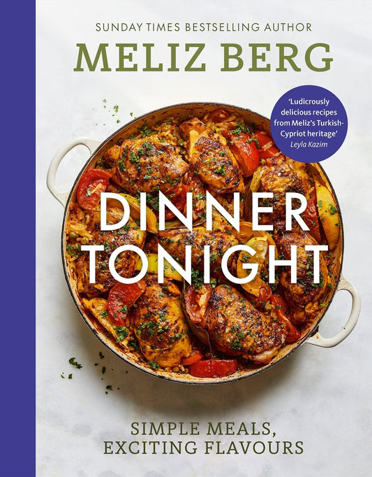 Dinner Tonight - Meliz Berg