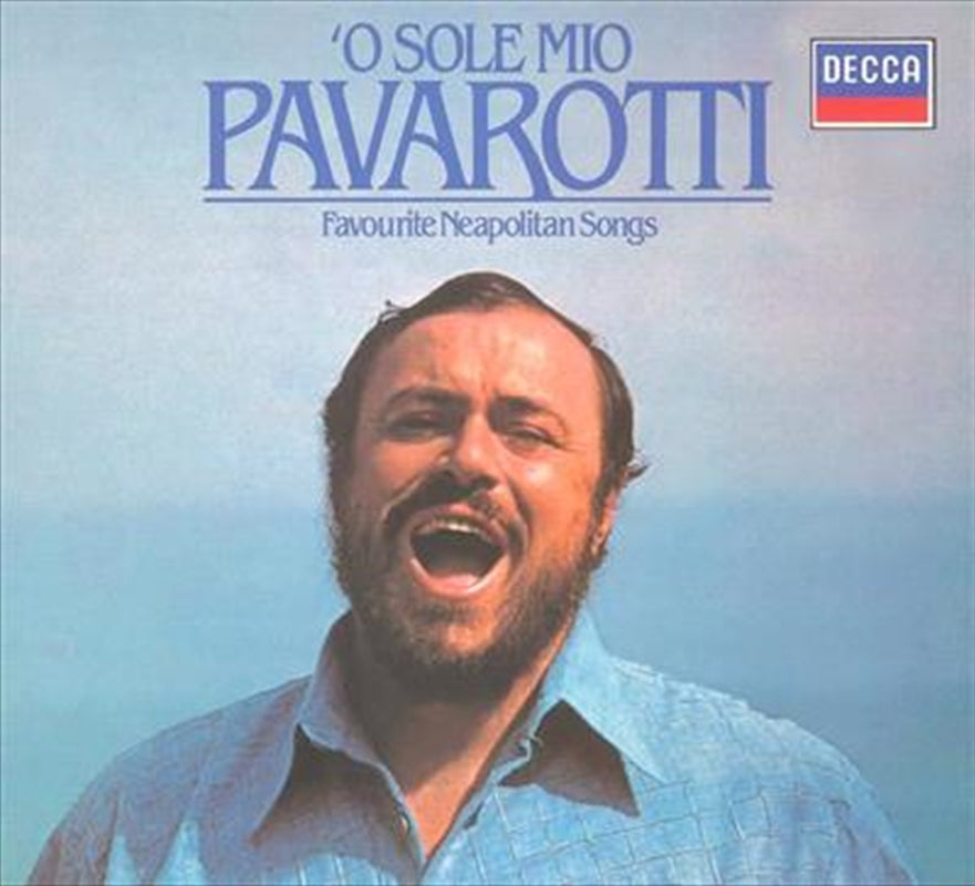 Luciano Pavarotti: Orchestra Del Te - O Sole Mio CD