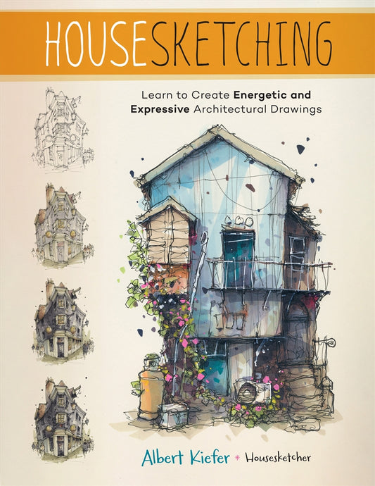 Housesketching Book - Albert Kiefer