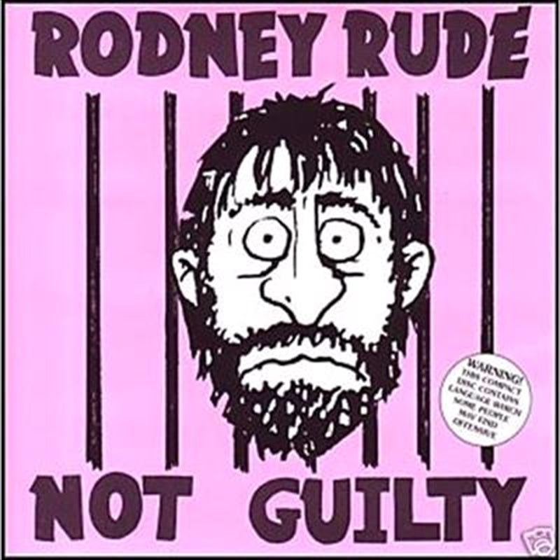 Rodney Rude - Not Guilty CD