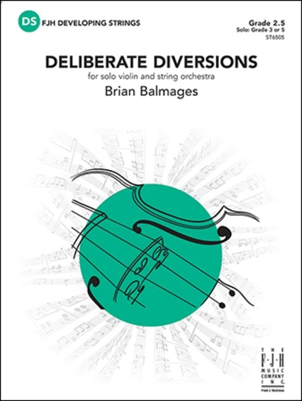 Deliberate Diversions String Orchestra Level 2.5 Score/Parts