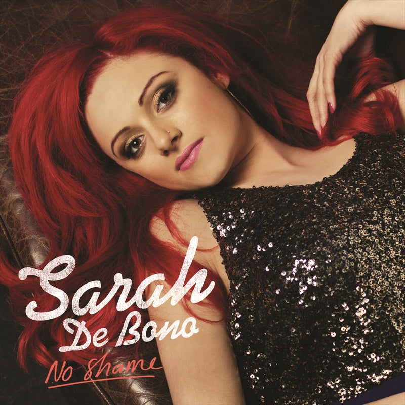 Sarah De Bono - No Shame CD