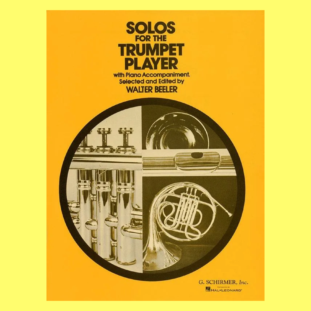 Solos For The Trumpet Player Trumpet with Piano Accompaniment Book