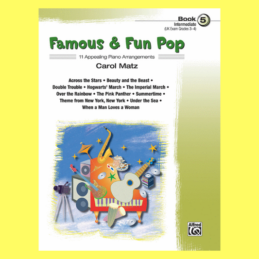 Famous And Fun Pop - Piano Book 5