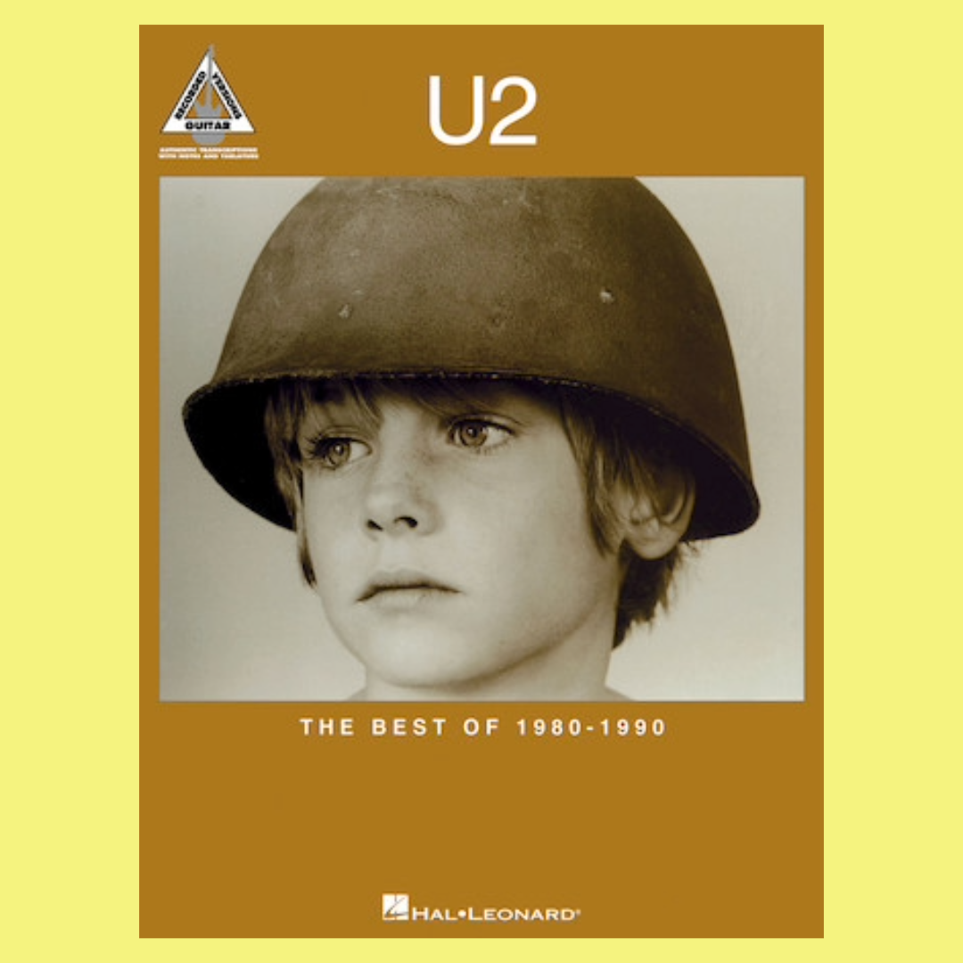 The Best Of U2 - 1980-1990 Guitar Tab Songbook