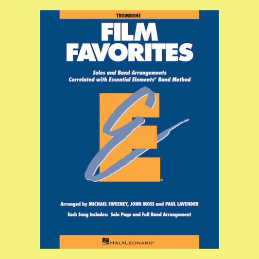 Essential Elements - Film Favorites Trombone Book