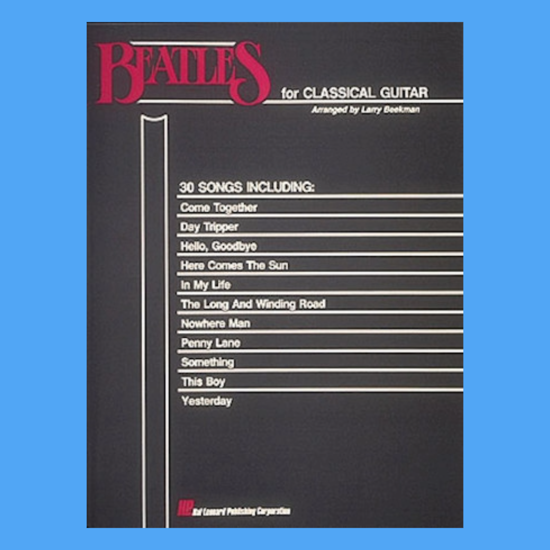 Beatles For Classical Guitar Songbook