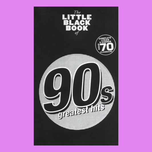 The Little Black Book Of 90's Greatest Hits For Guitar - 70 Songs