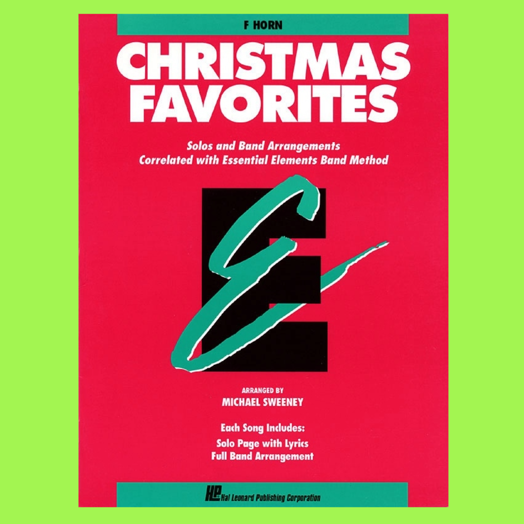 Essential Elements Christmas Favorites - French Horn Book