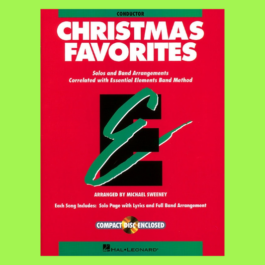 Essential Elements Christmas Favorites - Conductor's Book & Accompaniment Cd