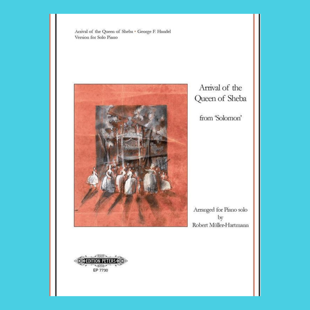 Handel - Arrival Of The Queen Of Sheba For Piano Solo Book