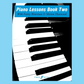 Piano Lessons - Book 2