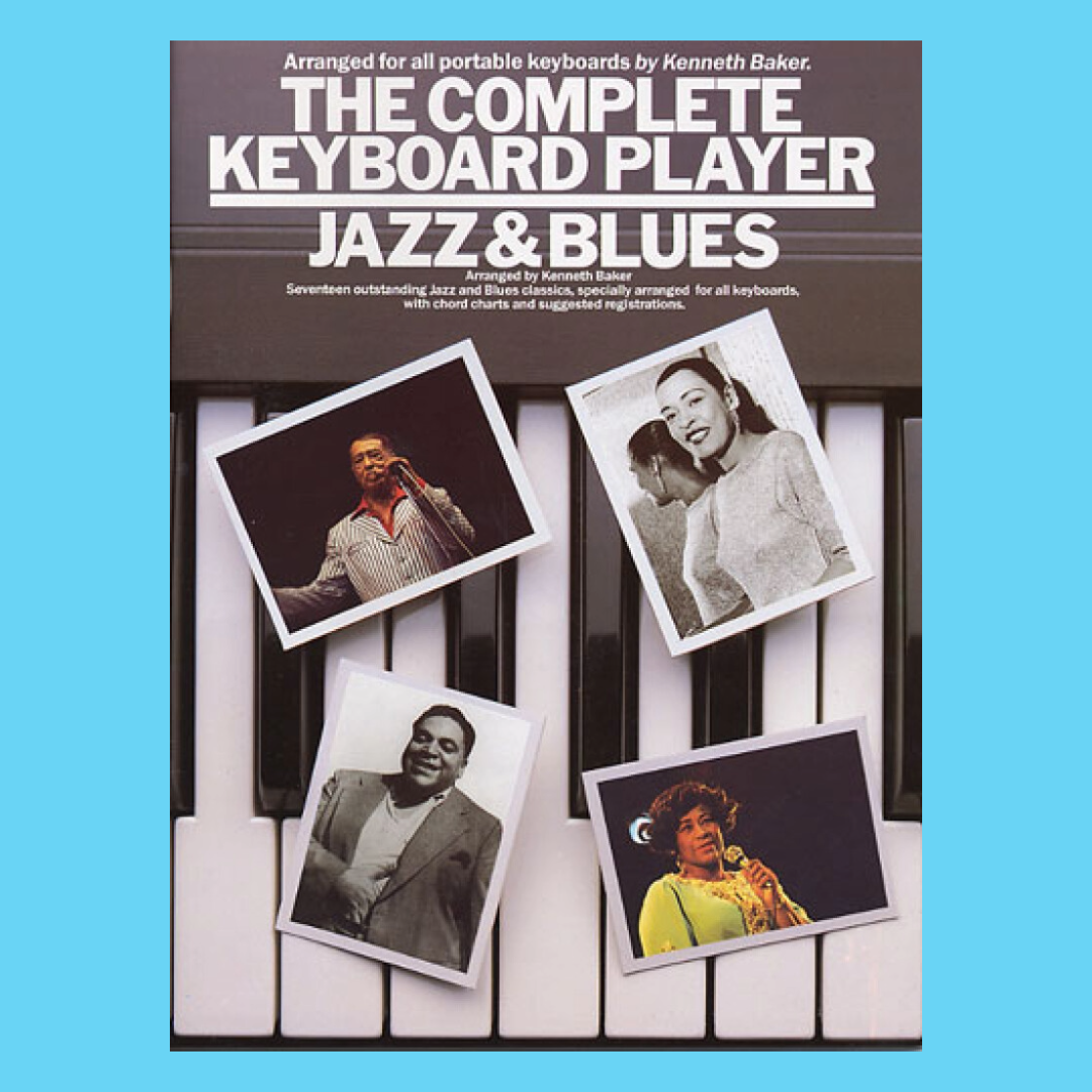 The Complete Keyboard Player - Jazz & Blues Songbook