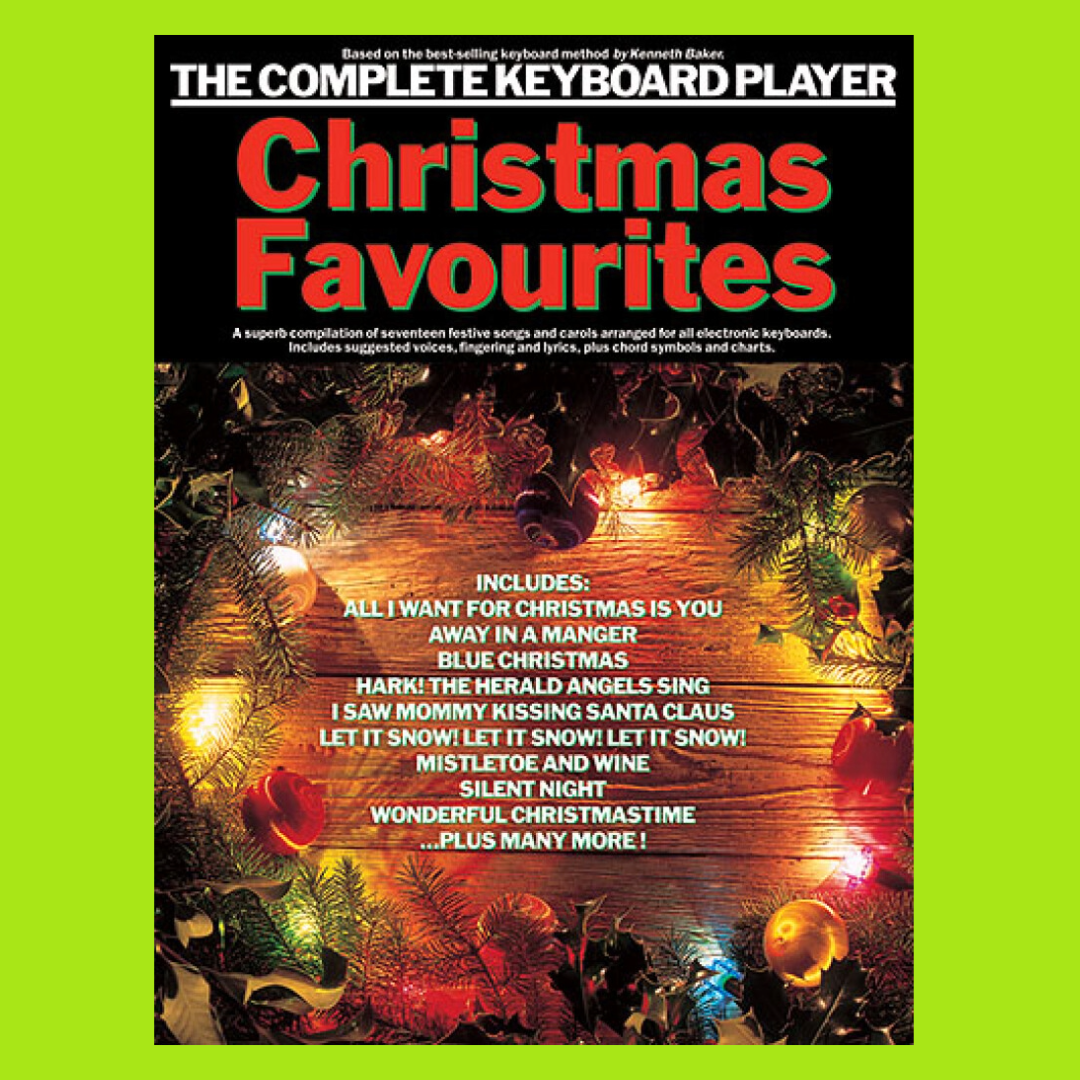 The Complete Keyboard Player - Christmas Favourites Songbook