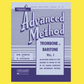 Rubank Advanced Method - Trombone Volume 1 Book