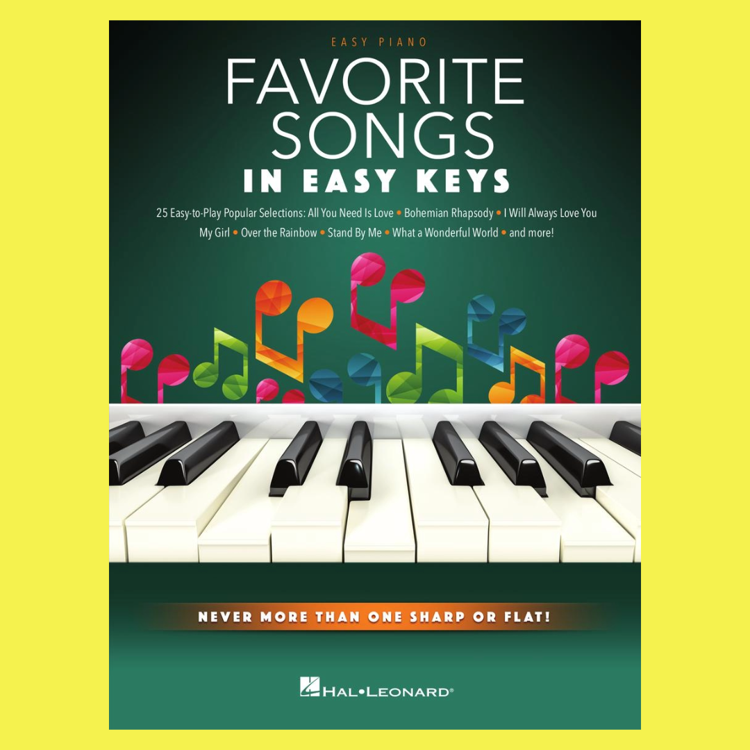 Favorite Songs In Easy Keys - Easy Piano Songbook