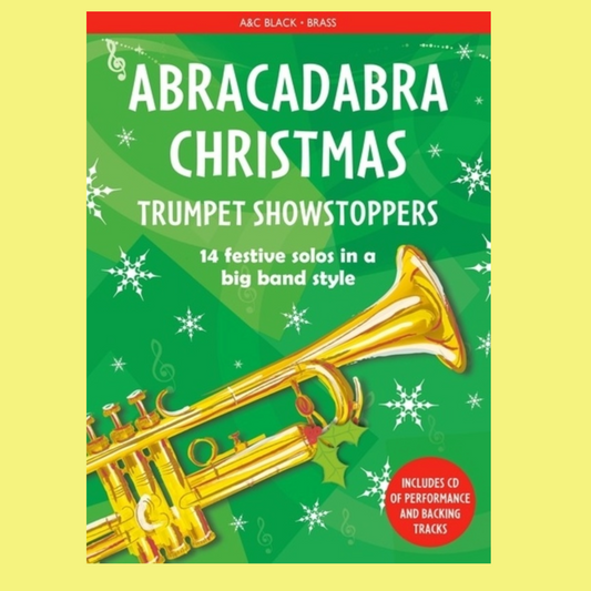 Abracadabra - Christmas Trumpet Showstoppers Book and Cd