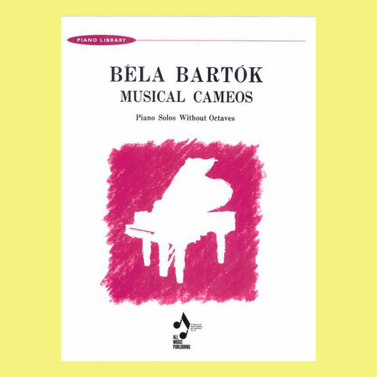 Bela Bartok - Musical Cameos Piano Solos Without Octaves Book