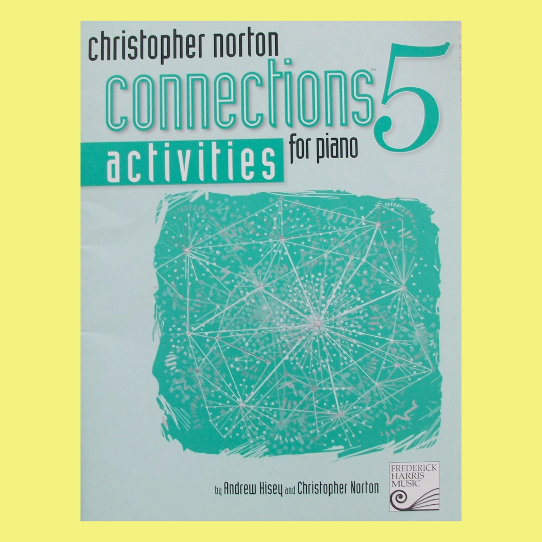 Christopher Norton - Connections For Piano Activities Book 5