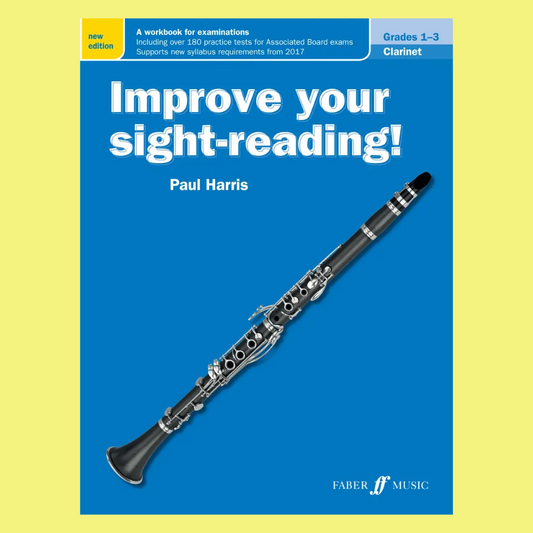 Improve Your Sight Reading - Clarinet Grades 1-3 Book (New Edition)