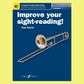 Improve Your Sight Reading - Trombone Bass Clef Grades 1-5 Book/Ola New Edition