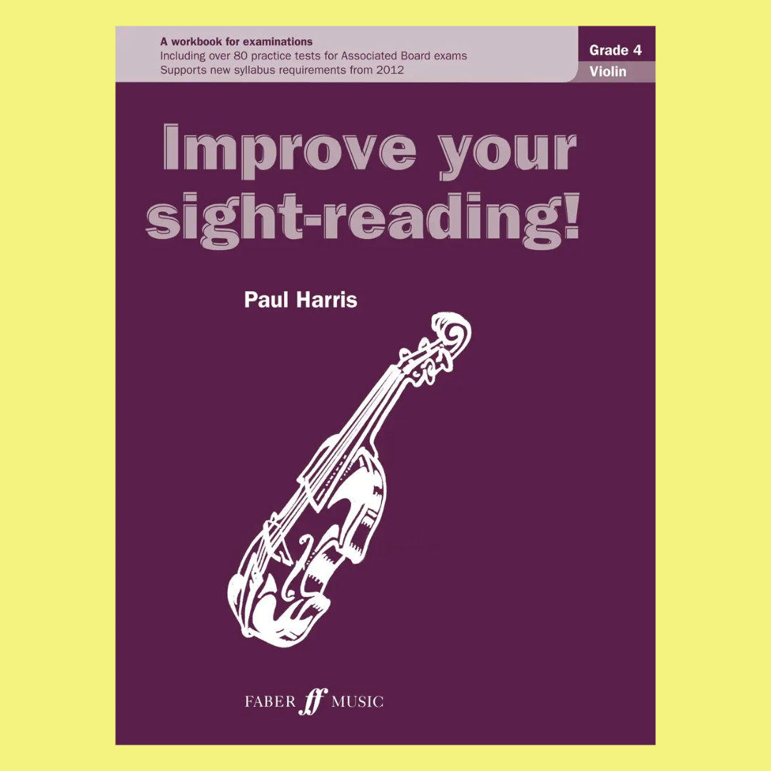 Improve Your Sight Reading! Violin 4