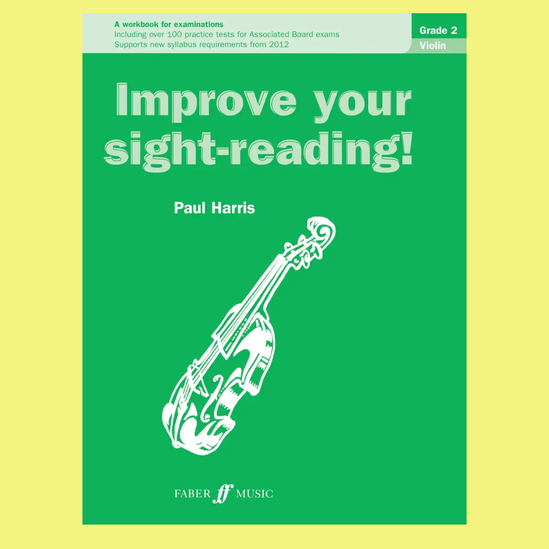 Improve Your Sight Reading - Violin Grade 2 Book (New Edition)