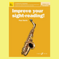 Improve Your Sight-Reading! Sax Gr 1-5 New Edition