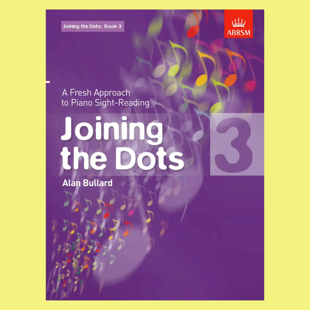 ABRSM Joining The Dots - Piano Book 3