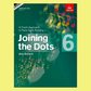 ABRSM Joining The Dots - Piano Book 6