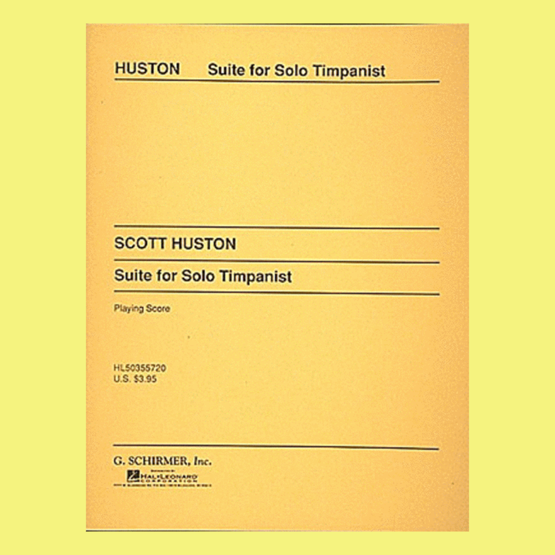 Huston - Suite For Solo Timpanist Sheet Music