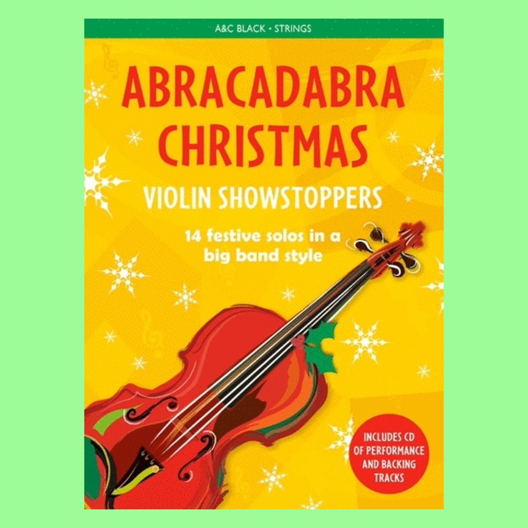 Abracadabra - Christmas Violin Showstoppers Book and Cd