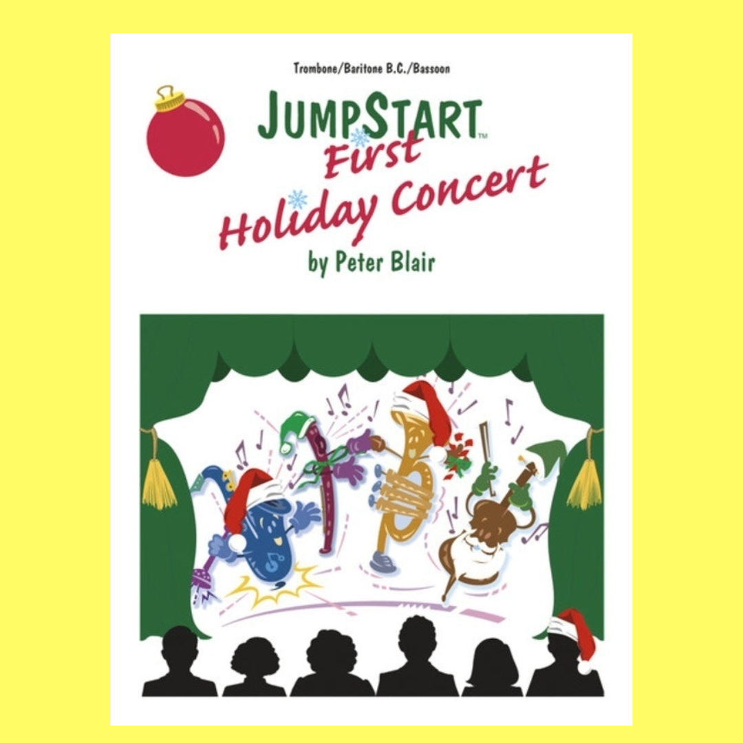 Jumpstart First Holiday Concert Trombone/Baritone B.C/ Bassoon Grade 1 Sheet Music