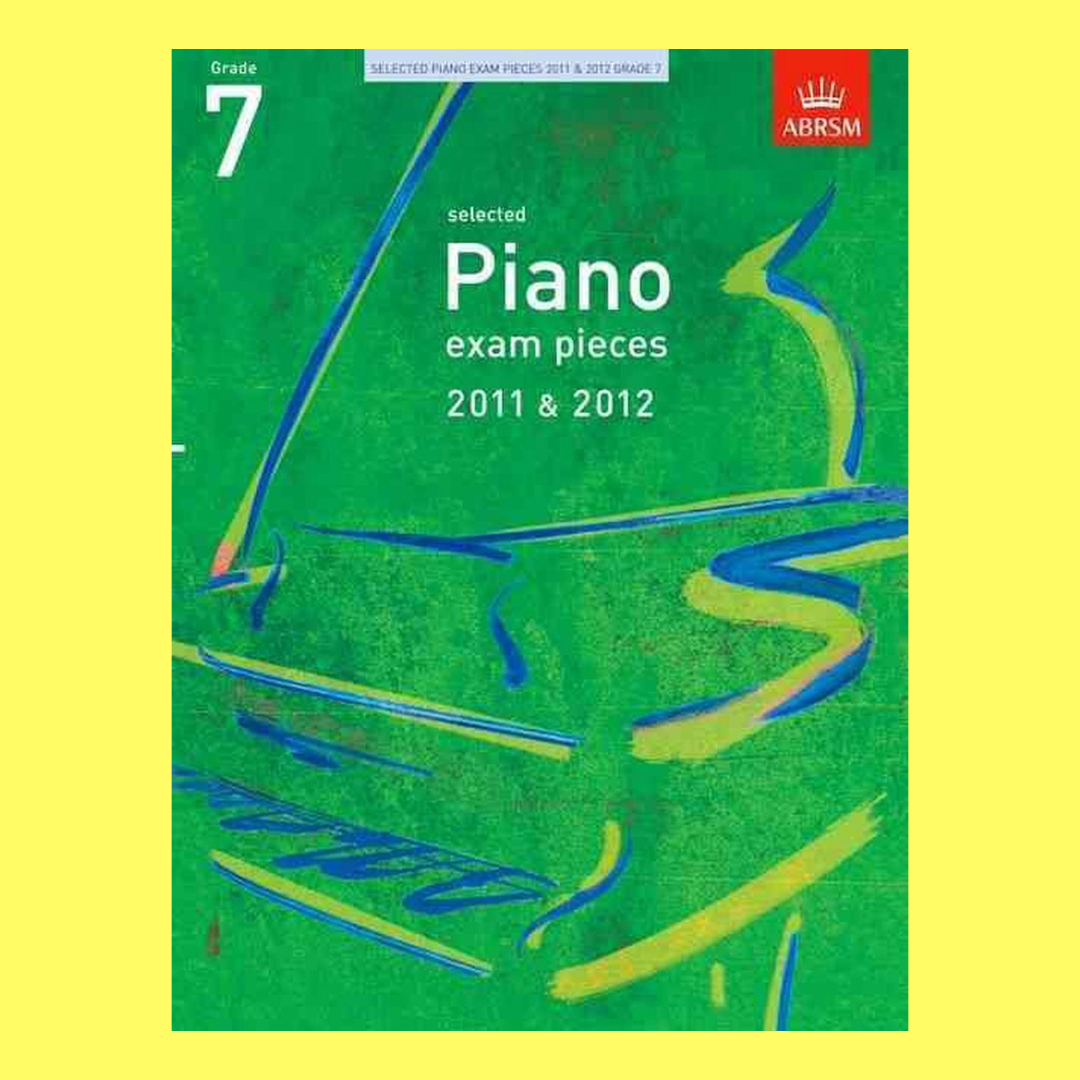 ABRSM Piano Examination Pieces Grade 7 Book (2011-2012)