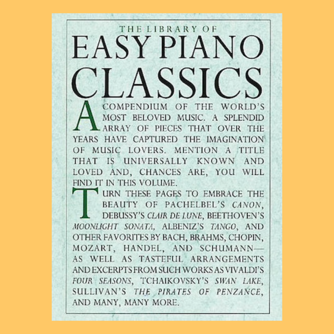 The Library Of Easy Piano Classics Spiral Bound Book