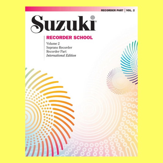 Suzuki Recorder School - Volume 2 Descant Recorder Part Book