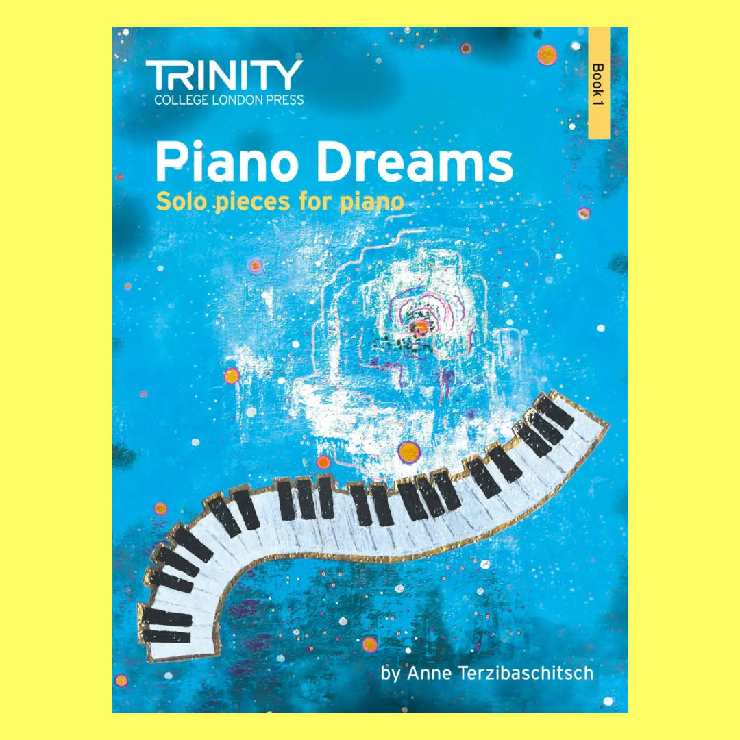 Trinity Piano Dreams - Solo Book 1