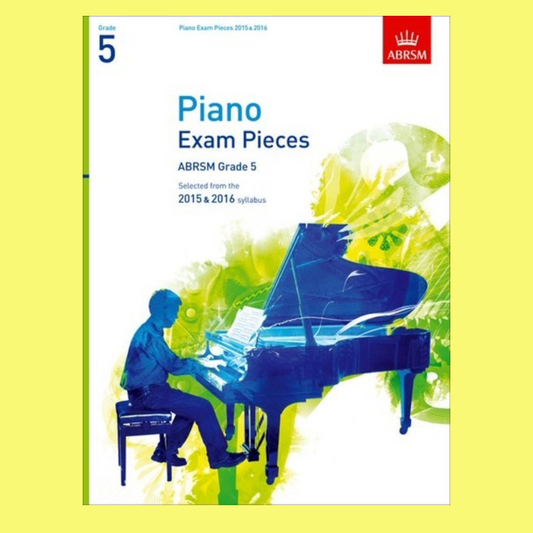 ABRSM Piano Exam Pieces Grade 5 (2015-2016)