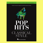 Pop Hits In A Classical Style For Piano Solo Book