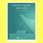 Peaceful Classical Piano Solos Book