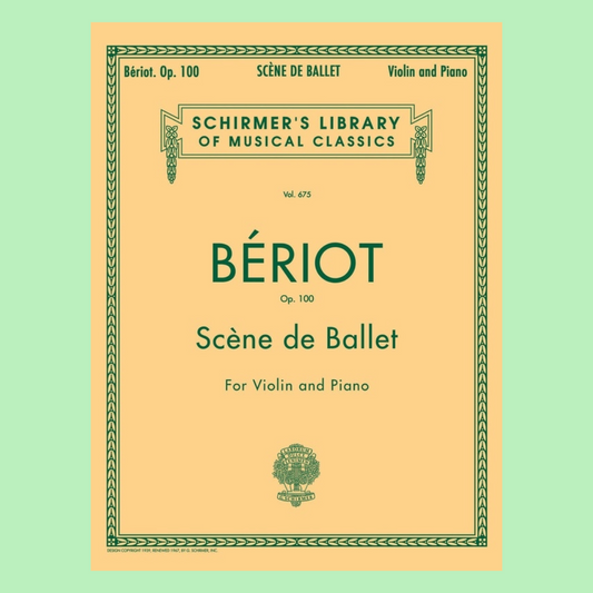 Beriot - Scene De Ballet Op 100 For Violin with Piano Accompaniment  Book