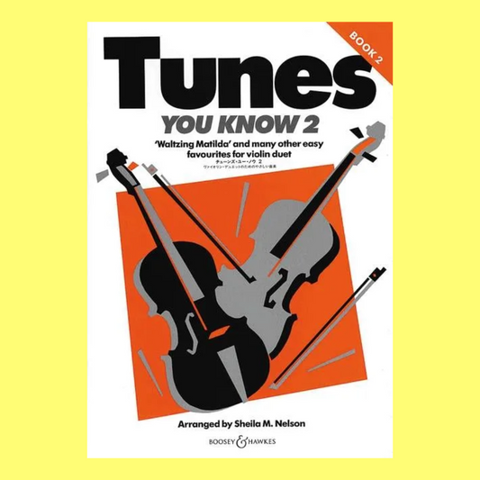 Boosey & Hawkes - Tunes You Know - Violin Duet Book 2