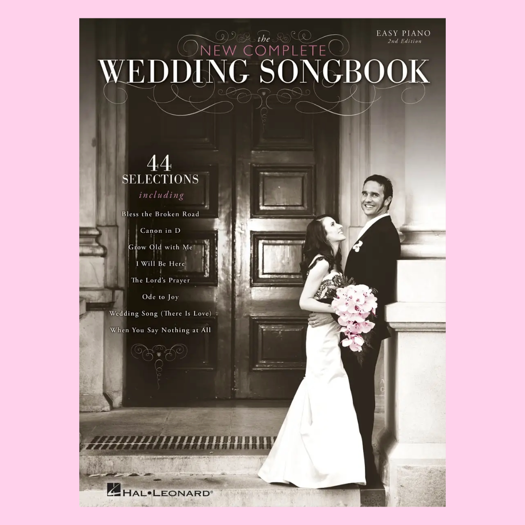 New Complete Wedding Songbook for Easy Piano (2nd Edition)