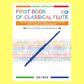 First Book Of Classical Flute Book/Ola