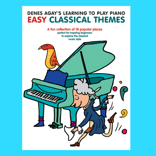 Denes Agay Learning to Play Piano - Easy Classical Themes Book