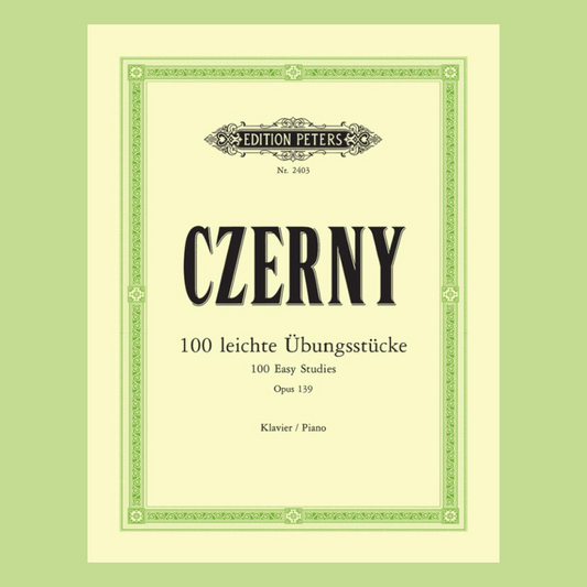 Czerny - 100 Easy Progressive Studies For Piano Op 139 Book