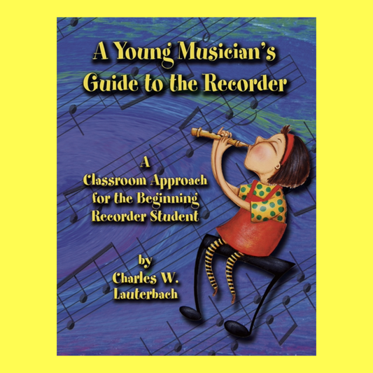 A Young Musician's Guide To The Recorder Book